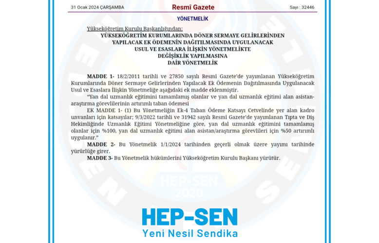 Yükseköğretim Kurumlarında Çalışan Yan Dal Uzmanları Ve Asistanlarının Ek Ödemesi İle İlgili Düzenlemeler Yapıldı.